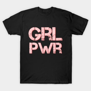 Grl Pwr - Girl Power - Minimal Feminist Typography T-Shirt